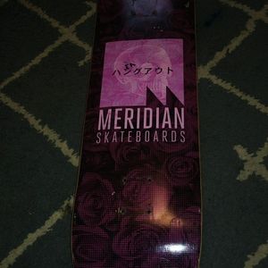 Meridian 8.25 "We hang out" Deck